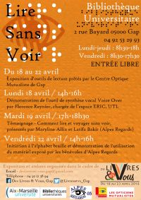 Exposition Lire Sans Voir. Du 18 au 22 avril 2016 à GAP. Hautes-Alpes. 